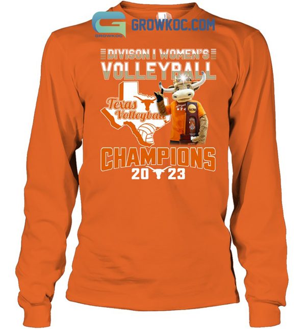 Texas Longhorns Champions 2023 Division 1 Women’s Volleyball T-Shirt