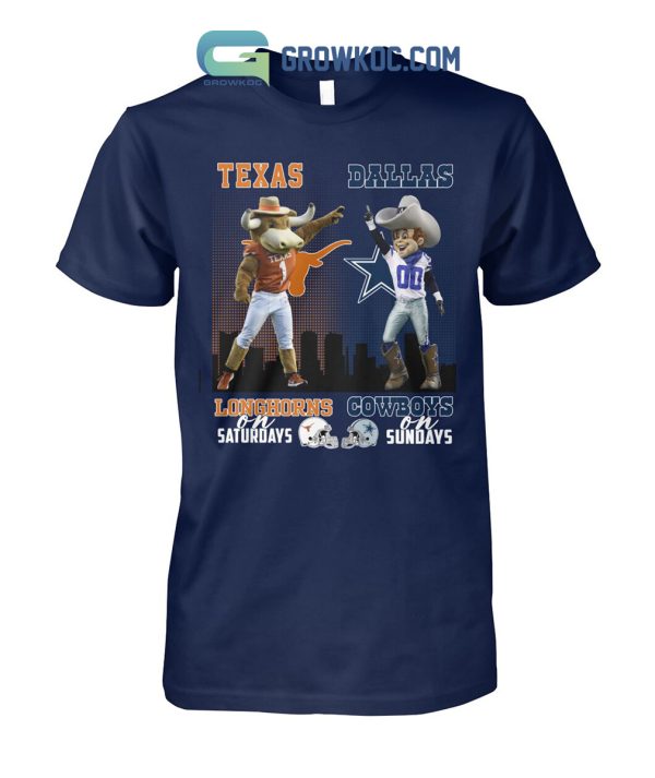 Texas Longhorns On Saturdays Dallas Cowboys On Sundays T-Shirt