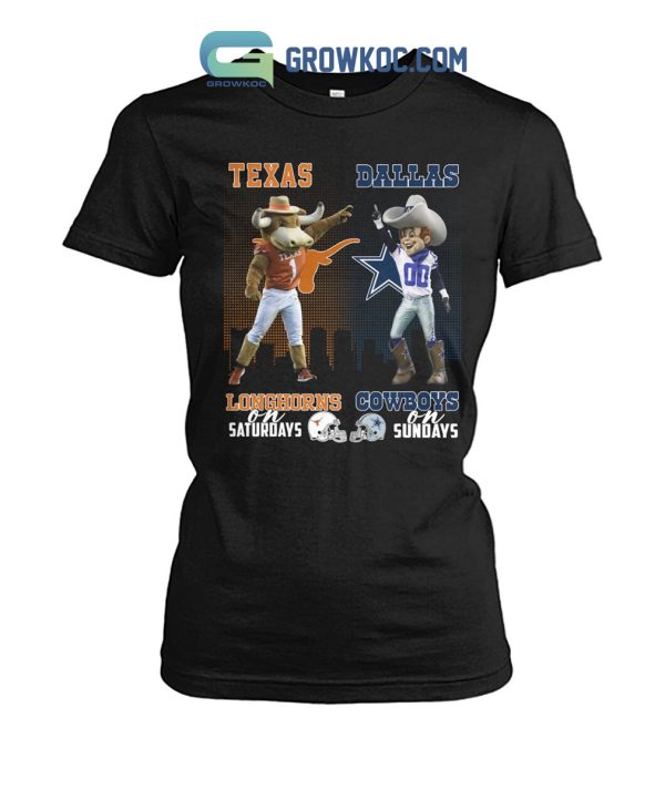 Texas Longhorns On Saturdays Dallas Cowboys On Sundays T-Shirt