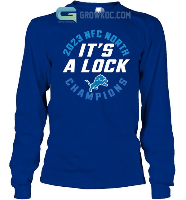 2023 NFC Champions It Is A Lock Detroit Lions T-Shirt