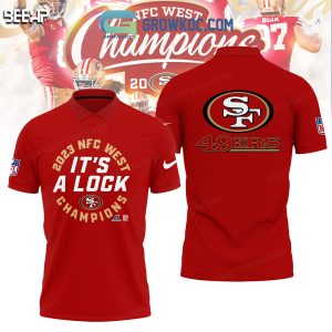 2023 NFC West Champions San Francisco 49ers It’s A Lock Polo Shirt