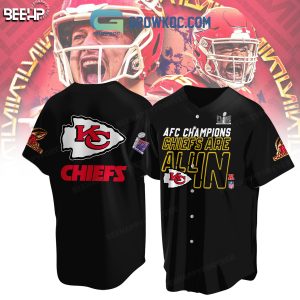 AFC Champions Chiefs Are All In Super Bowl Baseball Jersey