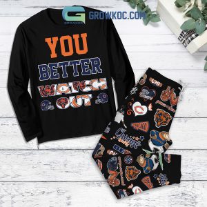Chicago Bears You Better Watch Out Fleece Pajamas Set Long Sleeve