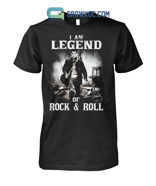 Elvis Presley I Am Legend Of Rock And Roll T-Shirt