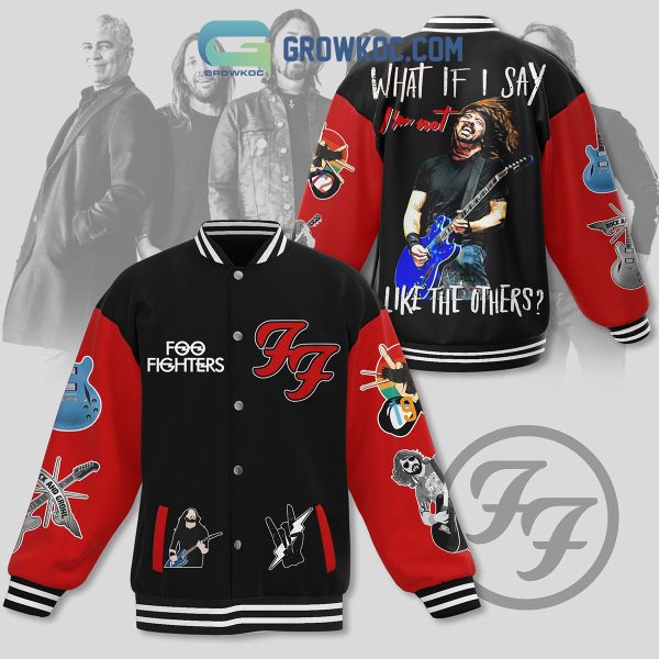 Foo Fighters I’m Not Like The Others Fan Baseball Jacket