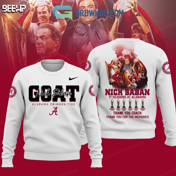 Nick Saban 17 Seasons At Alabama Crimson Tide Memories Hoodie T Shirt