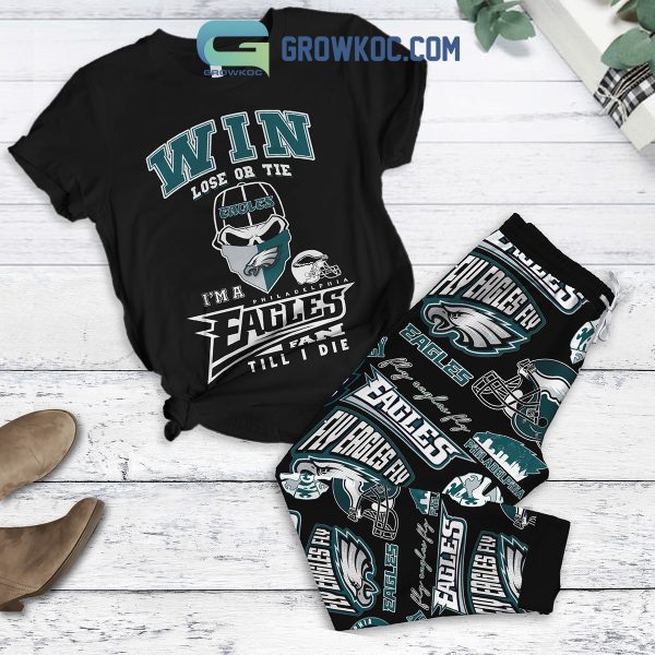 Philadelphia Eagles Fan Till I Die Fleece Pajamas Set