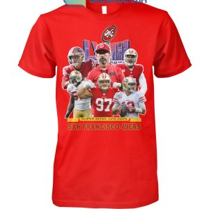 San Francisco 49ers Super Bow LVIII 2024 T Shirt