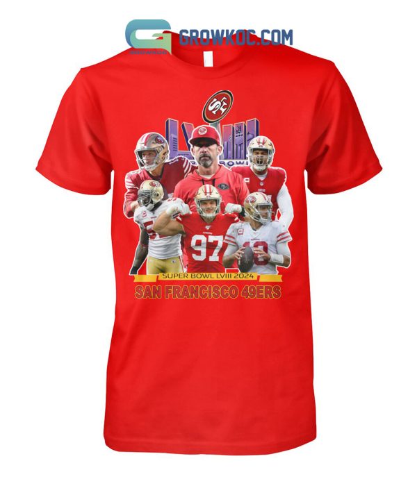 San Francisco 49ers Super Bow LVIII 2024 T Shirt