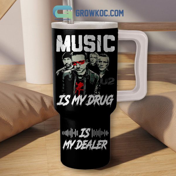 U2 Music Is My Drug 40oz Tumbler