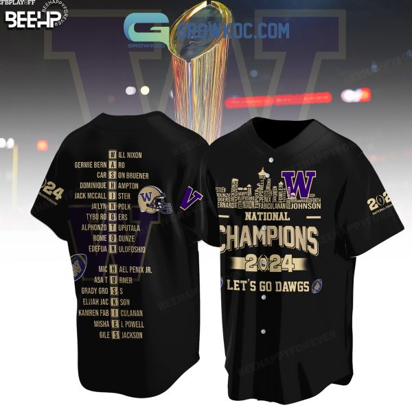 Washington Huskies National Champions 2024 Let’s go Dawgs Baseball Jersey