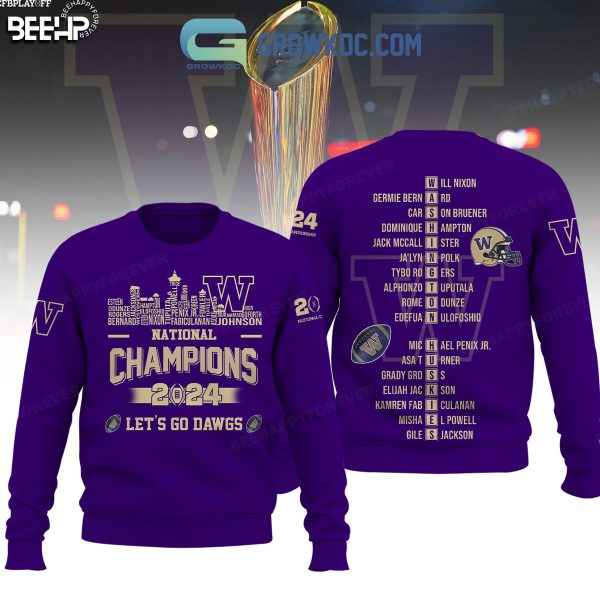 Washington Huskies National Champions 2024 Let’s go Dawgs Hoodie T Shirt