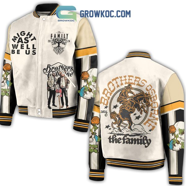Brothers Osborne The Family Might As Well Be Us Baseball Jacket