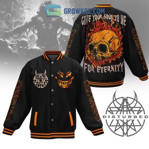 Disturbed Give Your Soul To Me For Eternity Fan Baseball Jacket