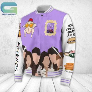 Friends I’ll Be There For You Personalized Baseball Jacket