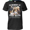 Don’t Let The Old Man In Toby Keith 1961 2024 Memories T Shirt