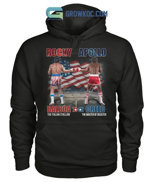 Rocky Balboa The Italian Stallion And Apollo Creed The Master Of Disater T Shirt