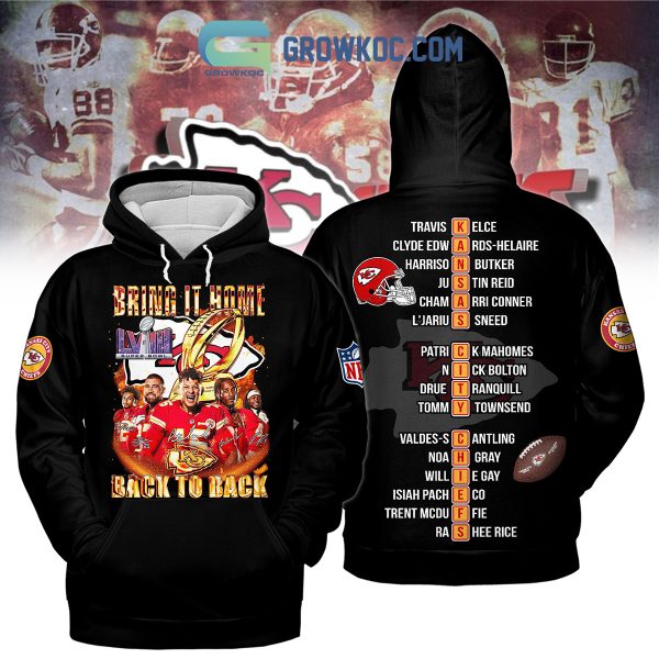 Super Bowl 2024 Chiefs Back To Back Champions Bring It Home Hoodie T Shirt