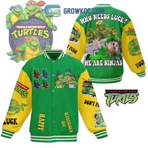 Teenage Mutant Ninja Turtles Need Luck Baseball Jacket