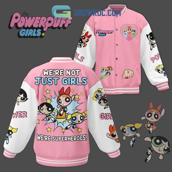 The Powerpuff Girls Not Just Girls Baseball Jacket