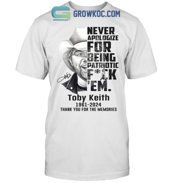 Toby Keith Never Apologize For Being Patriotic T Shirt