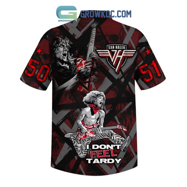 Van Halen I Don’t Feel Tardy Hawaiian Shirts