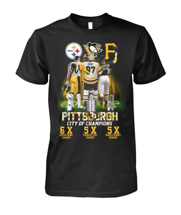 Pittsburgh City Of Champions Steelers Penguins Pirates 6X And 5X Champs T Shirt