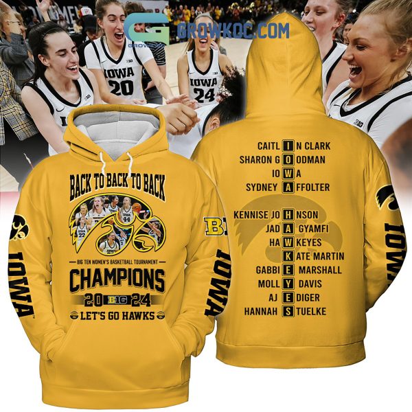 2024 Iowa Hawkeyes Big Ten Champions Let’s Go Hawks Hoodie Shirts Yellow Design