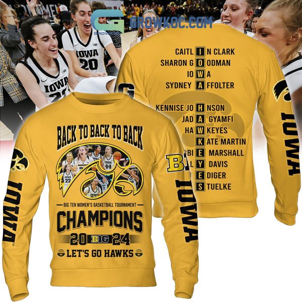 2024 Iowa Hawkeyes Big Ten Champions Let’s Go Hawks Hoodie Shirts Yellow Design