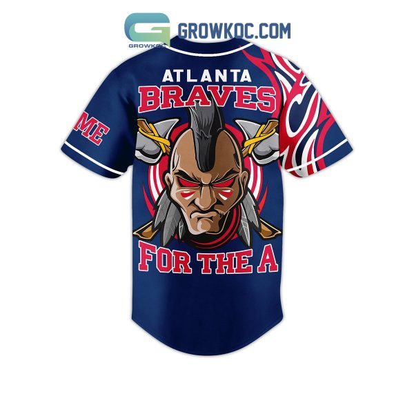 Atlanta Braves For The A Fan Personalized Baseball Jersey