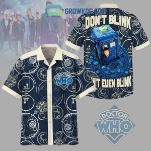 Don’t Blink Don’t Even Blink Doctor Who Hawaiian Shirts