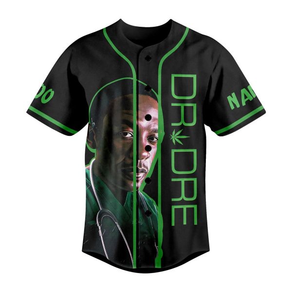 Dr Dre Heard That You Need Doctor Personalized Baseball Jersey
