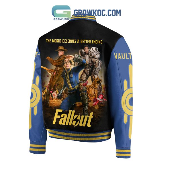 Fallout The World Deserves A Better Ending Baseball Jacket