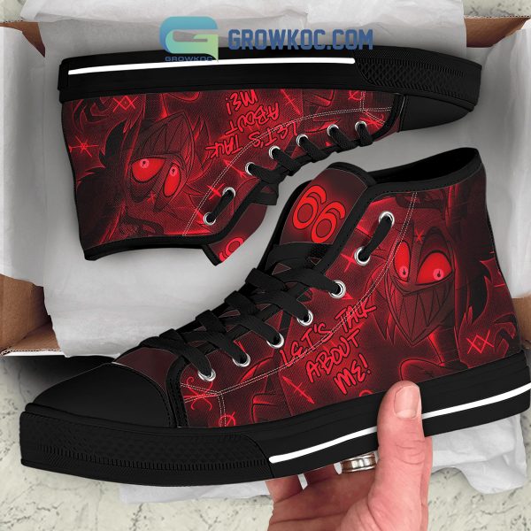 Hazbin Hotel Let’s Talk About Me Black Design High Top Shoes