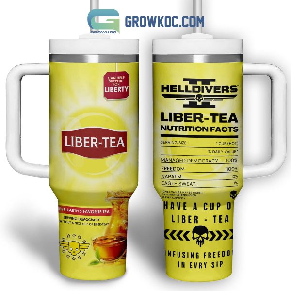 Helldivers Have A Cup Of Libertea 40oz Tumbler