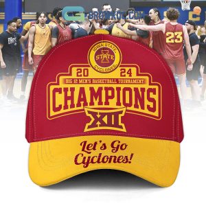Iowa State Cyclones 2024 Big 12 Men’s Basketball Champions Let’s Go Cyclones Cap