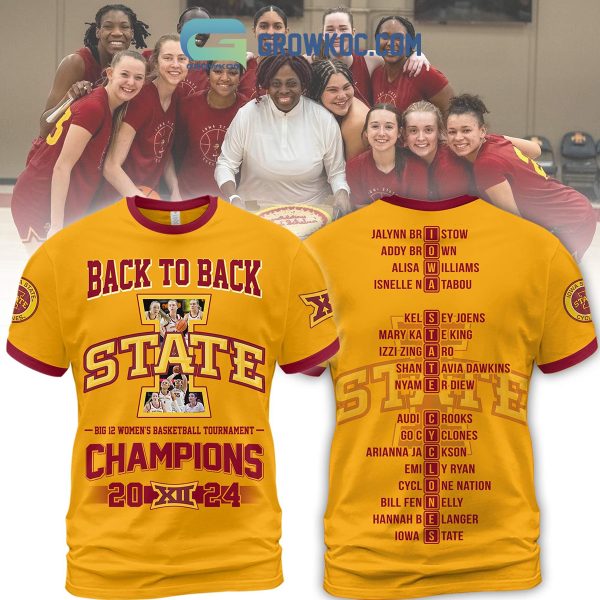 Iowa State Cyclones Big 12 Basketball Champions 2024 Back2back Hoodie Shirts Yellow Design