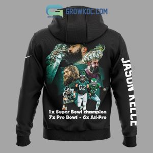 Jason Kelce Philadelphia Eagles Legend Black Version Hoodie Shirts