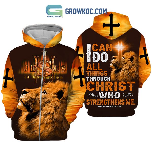 Jesus Is My Savior I Can Do All Things Through Christ Hoodie Shirts Orange Version
