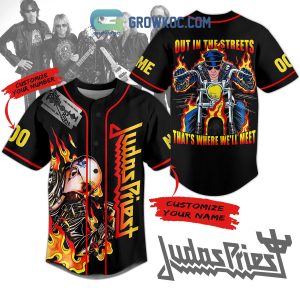 Judas Priest Out In The Streets That’s Where We’ll Meet Personalized Baseball Jersey