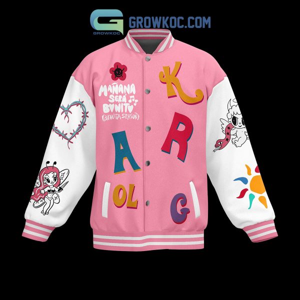 Karol G La Bichota Season Manana Sera Bonito Baby Baseball Jacket