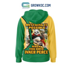Kung Fu Panda Anything Is Possible When You Have Inner Peace Hoodie Shirts