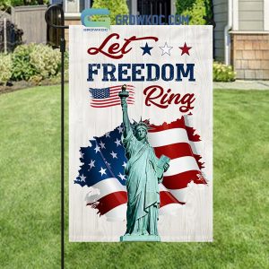 Let Freedom Ring 4th Of July Flag