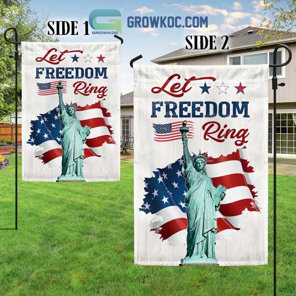 Let Freedom Ring 4th Of July Flag