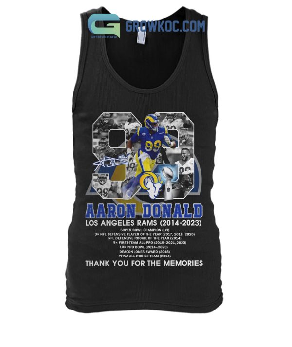 Aaron Donald Los Angeles Rams 2014 2023 Memories T Shirt