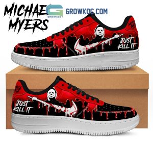Michael Myers Just Kill It Air Force 1 Shoes