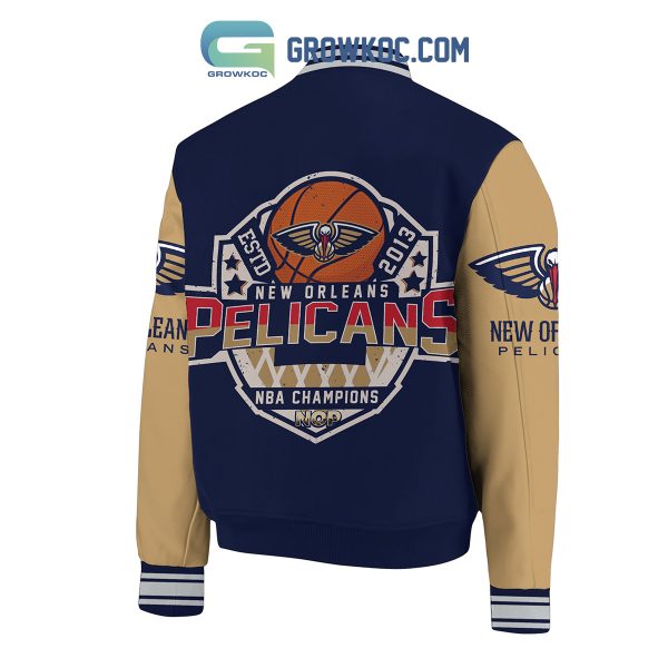 New Orleans Pelicans NBA Champions Pelicans Fan Baseball Jacket