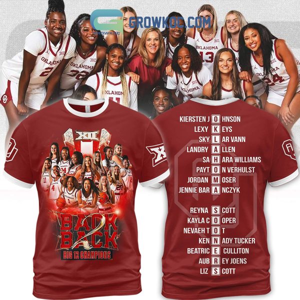 Oklahoma Sooners Back 2 Back Big 12 Champions Women’s Basketball Hoodie T Shirt