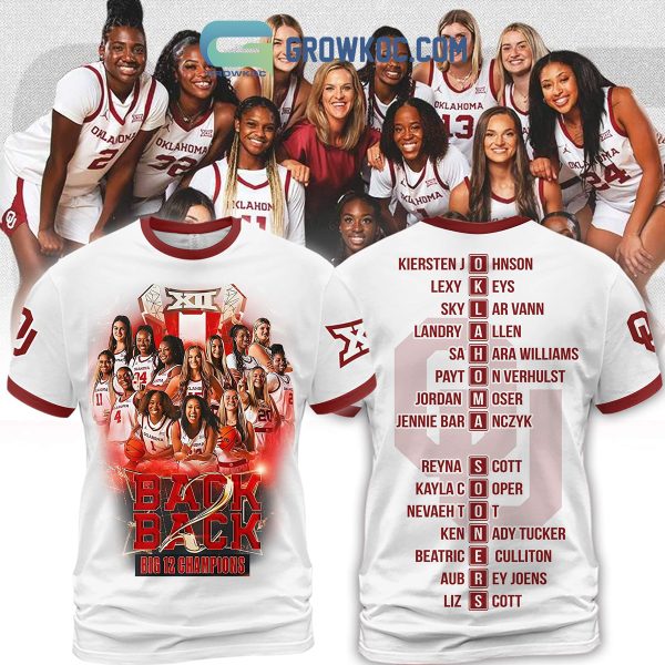 Oklahoma Sooners Back 2 Back Big 12 Champions Women’s Basketball White Design Hoodie T Shirt