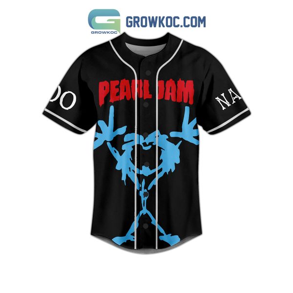 Pearl Jam I’m Still Alive Personalized Baseball Jersey